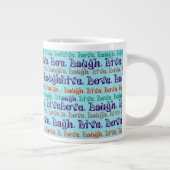 Lebt Lachen-Liebe-aufmunternde Wort-aquamarines Jumbo-Tasse (Rechts)
