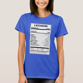 Lechon Nutrition Fakten T-Shirt