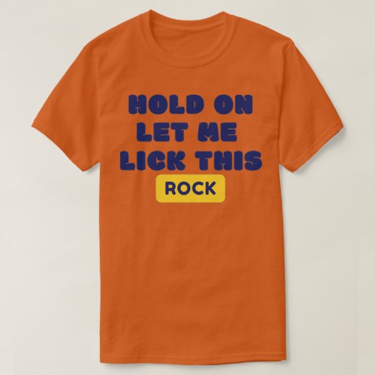 Leck an Felsen T-Shirt (Design vorne)