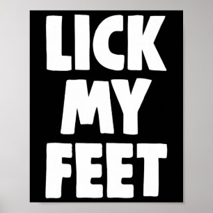 Leck meine Füße Tee-Shirts Frauen Lustige Liebhabe Poster