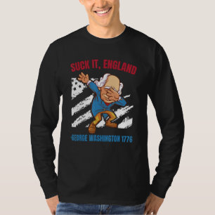 Leck Mich England George Washington 1776 4. Juli T-Shirt