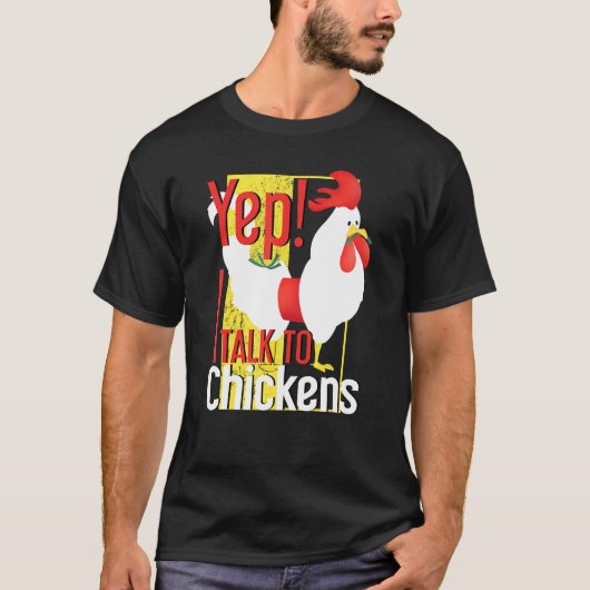 Lecker Ja, ich rede mit Hühnern T-Shirt (Vorderseite)