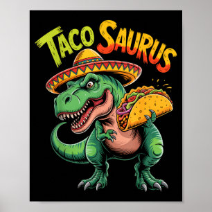 Leckere Taco-Dinosaurier T-Rex Cinco De Mayo Tacos Poster