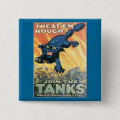 Leckerei 'Em Rough - Join the Tanks! Button (Vorderseite)