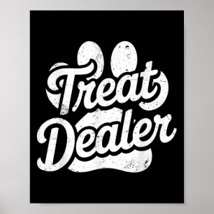 Leckerei Händler Shirt Funny Dog Besitzer Hund Lov Poster