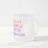 Leckerei Menschen mit Freundlichkeit Mattglastasse (VorderseiteRechts)