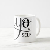 Leckerei Yo Selbst Kaffeetasse (VorderseiteRechts)