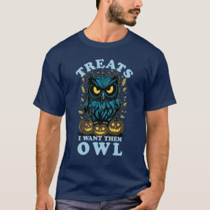 Leckereien, die ich ihnen Gewollt habe Halloween T-Shirt