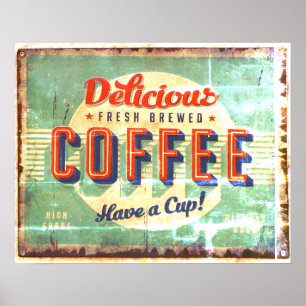 Leckerer frisch gebrüher Kaffee Antik-Replikat Poster