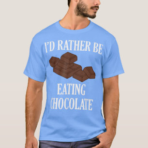 Leckerer Schokoladen essender lustiger Spruch Choc T-Shirt