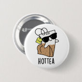 Leckerer Tee Lustiger Heißer Tee-Wortwitz Button (Vorne & Hinten)
