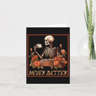 Leckeres Skelett mit Kaffee und Blume Halloween Karte