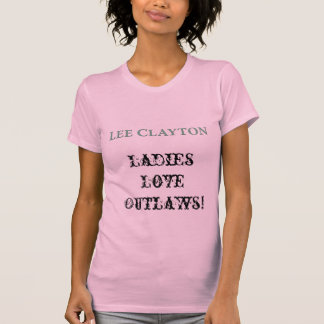 Lee Clayton Damen-Liebe ächtet Shirt
