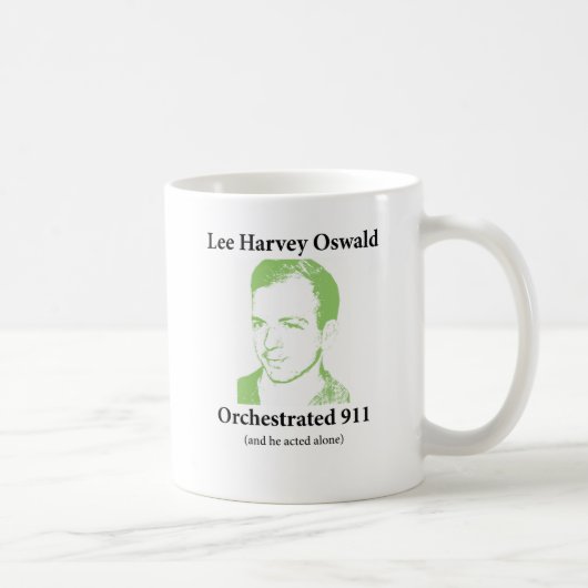 Lee Harvey Oswald instrumentierte 911 Kaffeetasse (Rechts)