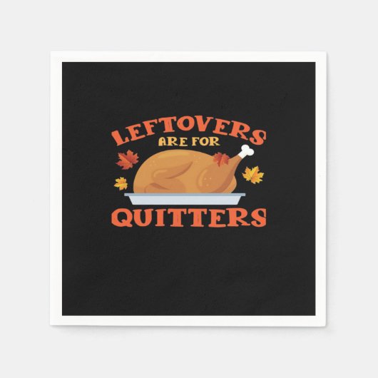 Leeftovers sind für Quitters Classic Creative Läss Serviette (Vorderseite)