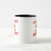 Leeftovers sind für Quitters Classic Creative Läss Tasse (Zentrum)