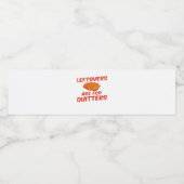 Leeftovers sind für Quitters Classic Creative Läss Wasserflaschenetikett (Einzelnes Label)