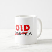 Leere Garantie-lustige Tasse (VorderseiteRechts)