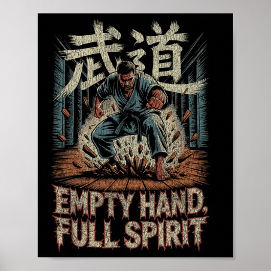 Leere Hand voller Geist Karate Kampfkunst Stärke D Poster (Vorne)