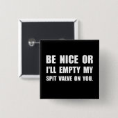 Leeren Sie mein Spucken-Ventil Button (Vorne & Hinten)