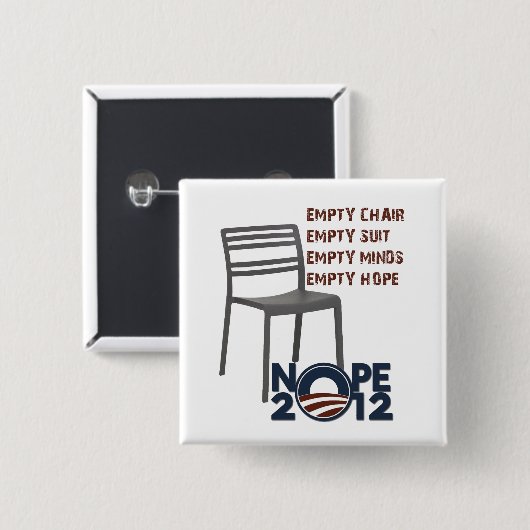 Leerer Stuhl, leerer Obama Button (Vorne & Hinten)