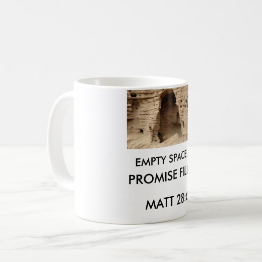 LEERES RAUM-… VERSPRECHEN GEFÜLLT KAFFEETASSE (Vorderseite Links)