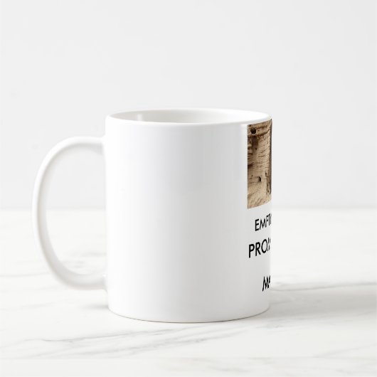 LEERES RAUM-… VERSPRECHEN GEFÜLLT KAFFEETASSE (Links)