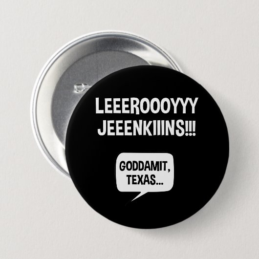 Leeroy Jenkins Texas Button (Vorne & Hinten)