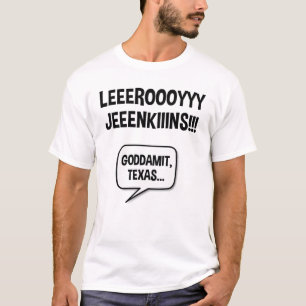 Leeroy Jenkins Texas T-Shirt