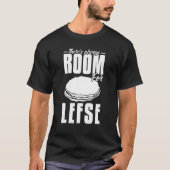 Lefnorwegisches Brot Rezeptur Maker Flatbread Roll T-Shirt (Vorderseite)