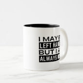 Left Handers Mug Zweifarbige Tasse (VorderseiteRechts)