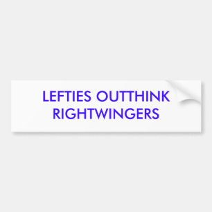 LEFTIES OUTTHINK RIGHTWINGERS AUTOAUFKLEBER