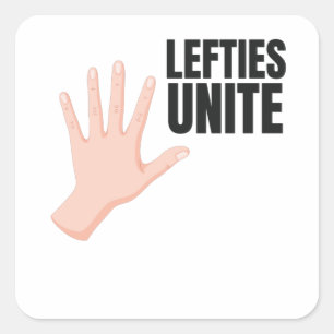 Lefties Unite Links Handgeschenk Quadratischer Aufkleber