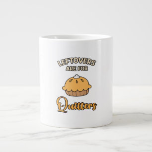 Leftores sind für Quitters Funny Pie Erntedank Jumbo-Tasse