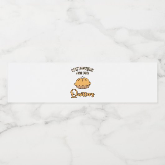 Leftores sind für Quitters Funny Pie Erntedank Wasserflaschenetikett (Einzelnes Label)