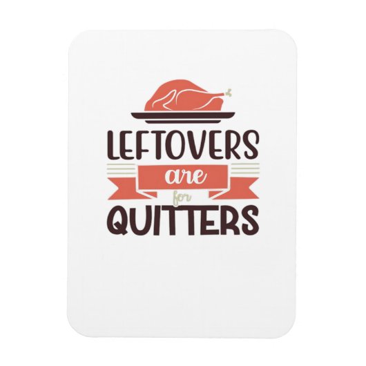 Leftores sind für Quitys lustigen Erntedank Quot Magnet (Vertikal)