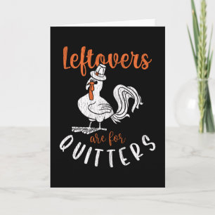 Leftover For Quitters Family Matching Thanksgiving Karte