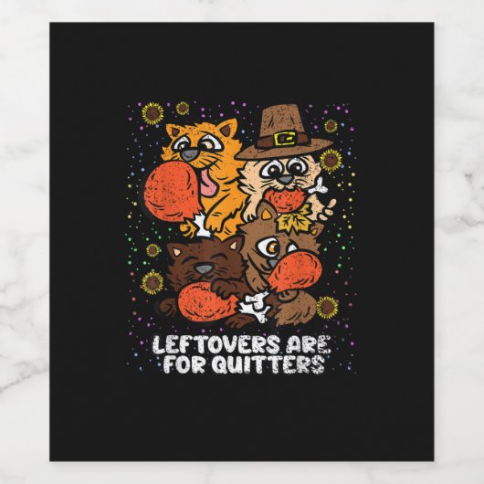 Leftovers sind für Quito Erntedank Day Funny Weinetikett (Einzelnes Label)