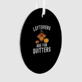 Leftovers sind für Quito Funny Erntedank Day Ornament (Vorderseite)