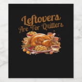 Leftovers sind für Quito Funny Erntedank Day Weinetikett (Einzelnes Label)