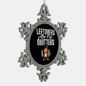 Leftovers sind für Quitters Erntedank Türkei Cla Schneeflocken Zinn-Ornament (Links)