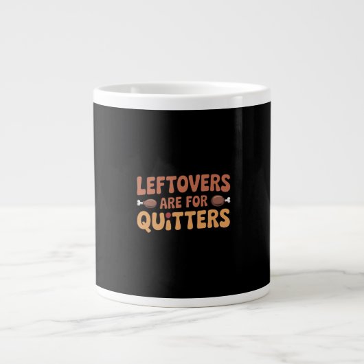 Leftovers sind für Quitters Funny Erntedank Desi Jumbo-Tasse (Vorderseite)