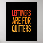 Leftovers sind für Quitters Funny Erntedank Fami Poster (Vorne)