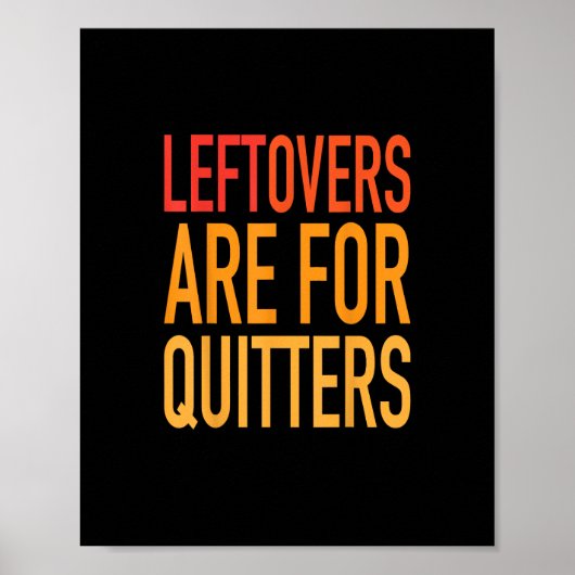 Leftovers sind für Quitters Funny Erntedank Fami Poster (Vorne)