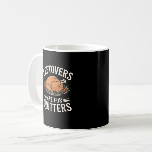 Leftovers sind für Quitters Funny Erntedank Food Kaffeetasse (Vorderseite Links)