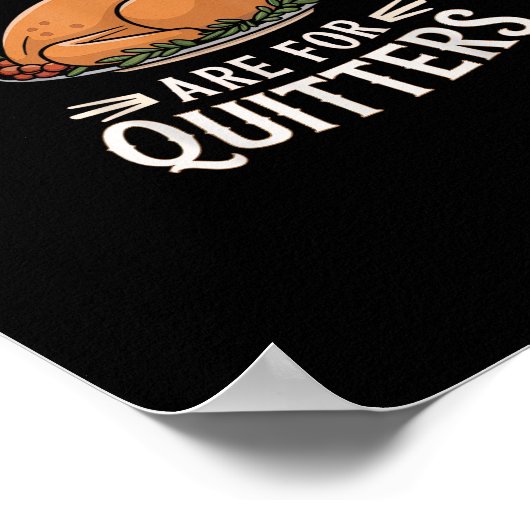 Leftovers sind für Quitters Funny Erntedank Food Poster (Ecke)