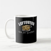 Leftovers sind für Quitters Funny Erntedank Nove Kaffeetasse (Links)