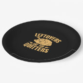 Leftovers sind für Quitters Funny Erntedank Turk Pappteller (Schrägansicht)