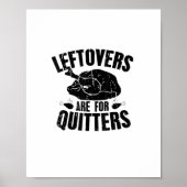 Leftovers sind für Quitters Funny Erntedank Turk Poster (Vorne)