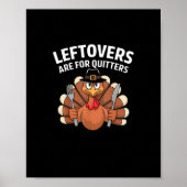 Leftovers sind für Quitters Funny Erntedank Vint Poster (Vorne)